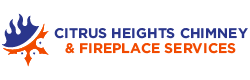 Fireplace And Chimney Services in Citrus Heights